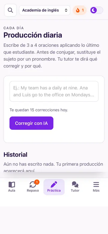 Pantalla de práctica diaria: escribe oraciones propias y el tutor las corrige explicando el porqué.
